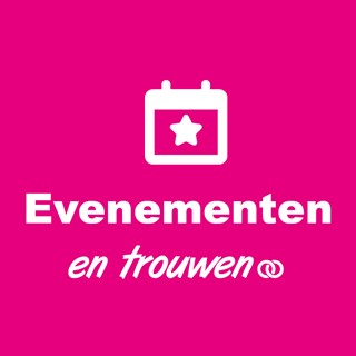 Evenementen en Trouwen